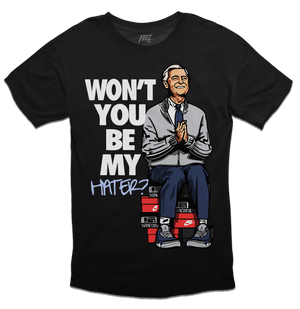 Won't You Be My Hater? Tee