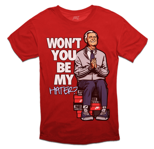 Won't You Be My Hater? Tee