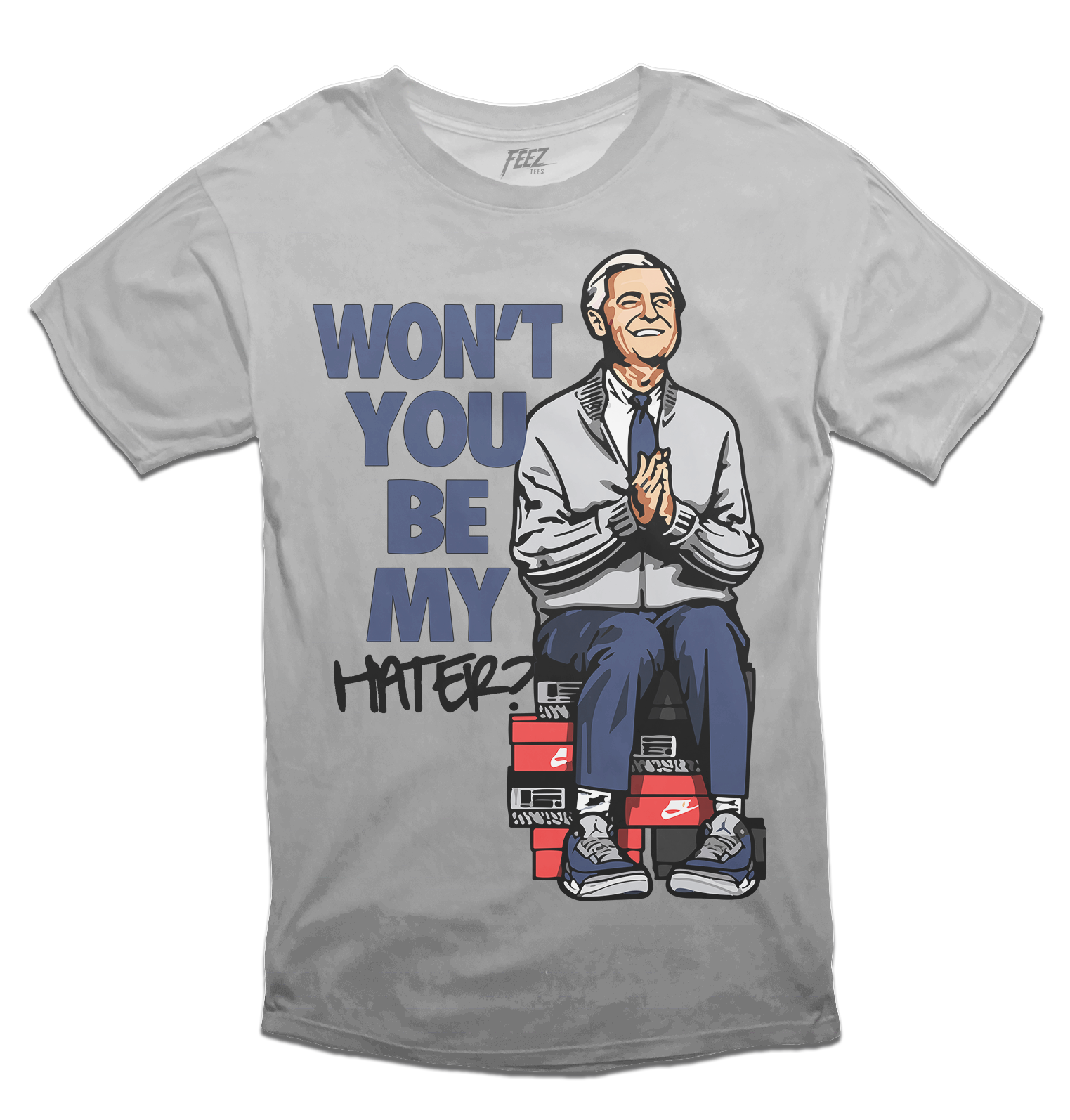 Won't You Be My Hater? Tee