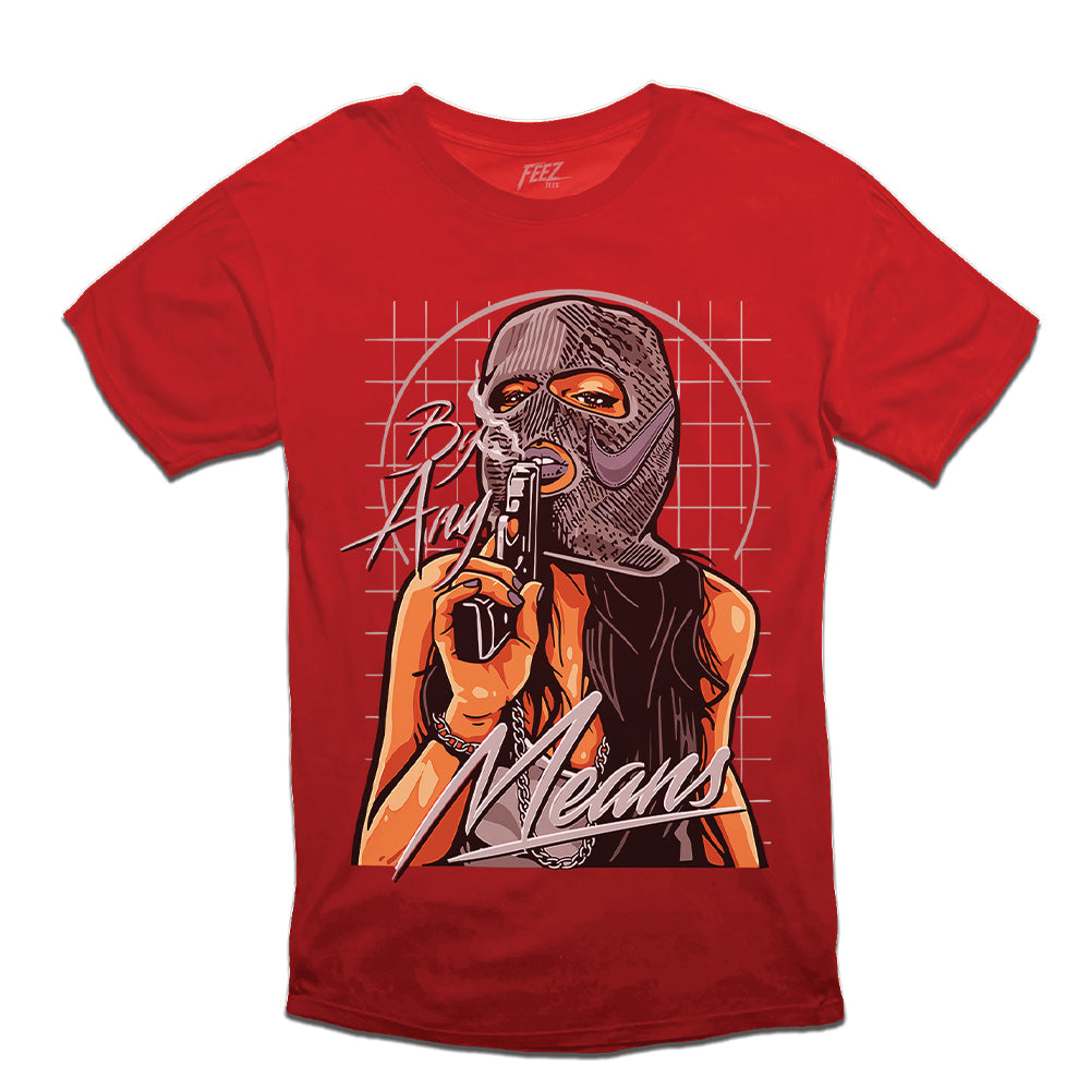 By Any Means Tee