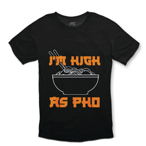 High As Pho Tee