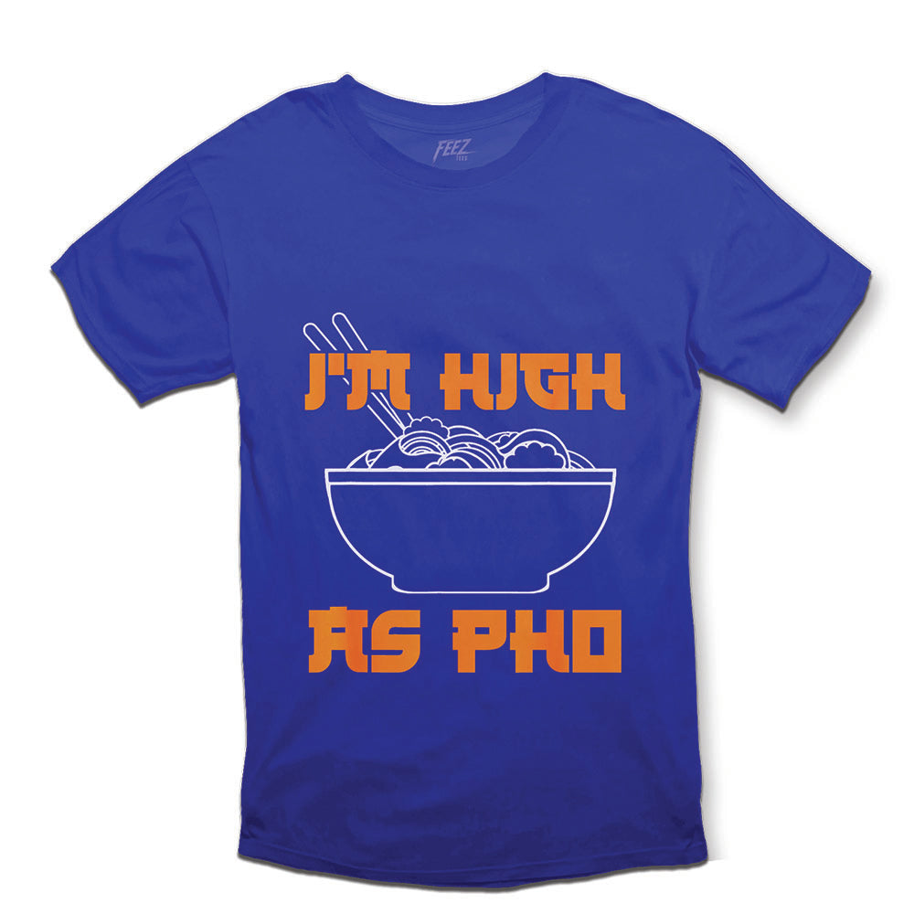 High As Pho Tee