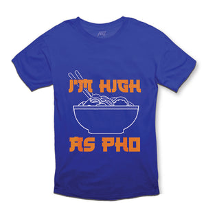 High As Pho Tee
