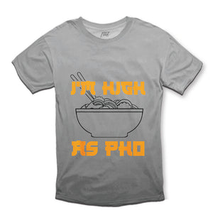 High As Pho Tee